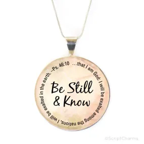 Be Still and Know Silver-Plated Scripture Pendant Necklace (40mm)